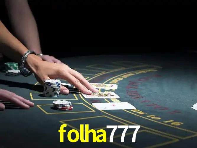 folha777,folha777.com